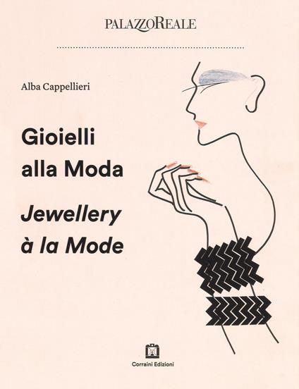 Gioielli alla moda-Jewellery à la mode - Alba Cappellieri - copertina