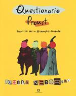 Questionario Proust. Scopri chi sei in 30 semplici domande. Ediz. a colori