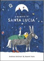 L' arrivo di santa Lucia