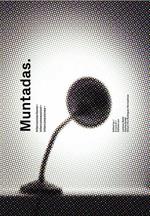 Muntadas. Interconnections, interconnessioni, interconexiones. Catalogo della mostra. Ediz. illustrata