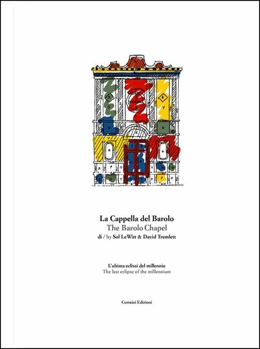 La cappella del Barolo. Ediz. illustrata - copertina