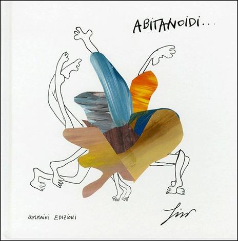 Abitanoidi. L'amore degli abiti nell'ombra dell'armadio. Ediz. italiana e inglese - Sissi - copertina