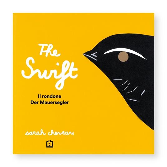 The swift. Ediz. illustrata - Sarah Cheveau - copertina