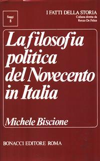 La filosofia politica del Novecento in Italia