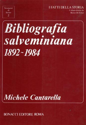 Bibliografia salveminiana (1892-1984) - Michele Cantarella - copertina