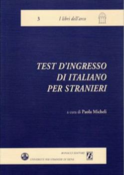Libro Test d'ingresso di italiano per stranieri 