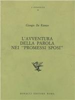 L' avventura della parola nei «Promessi sposi»