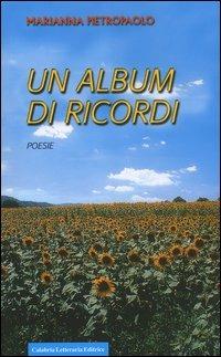 Un album di ricordi - Marianna Pietropaolo - copertina