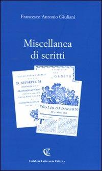 Miscellanea di scritti - Francesco A. Giuliani - copertina