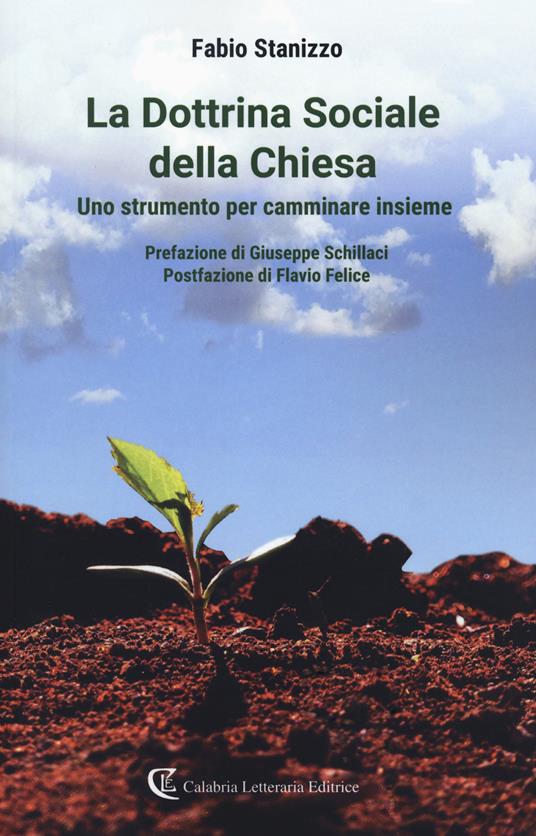 La dottrina sociale della Chiesa. Uno strumento per camminare insieme - Fabio Stanizzo - copertina