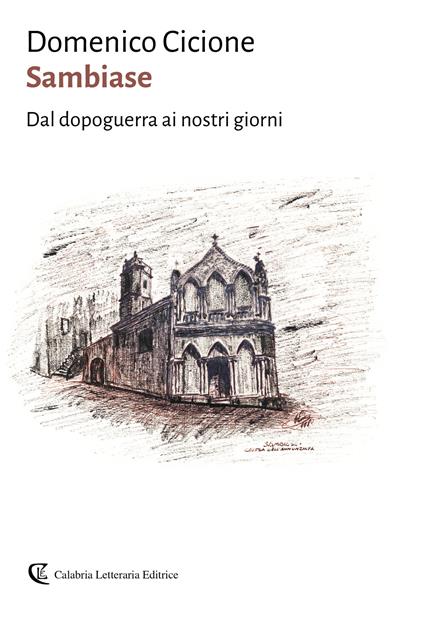Sambiase. Dal dopoguerra ai nostri giorni - Domenico Cicione - copertina