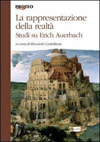 La rappresentazione della realtà. Studi su Erich Auerbach - copertina