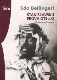 Stanislavskij prova Otello - Edo Bellingeri - copertina