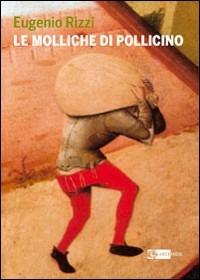 Le molliche di Pollicino - Eugenio Rizzi - copertina