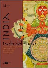 India. I volti del sacro. La donazione Giacomo Mutti al Museo nazionale d'arte orientale «Giacomo Tucci». Ediz. italiana e inglese - copertina