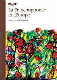 La francophonie et l'Europe - copertina