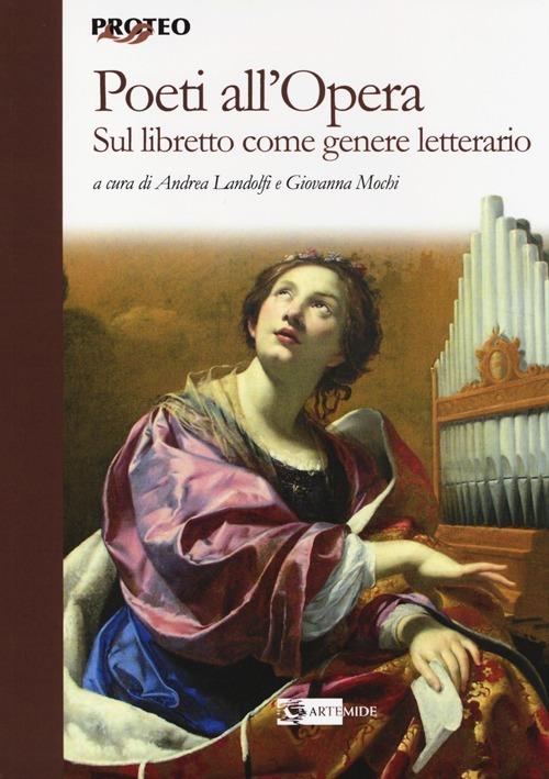 Poeti all'opera. Sul libretto come genere letterario - copertina