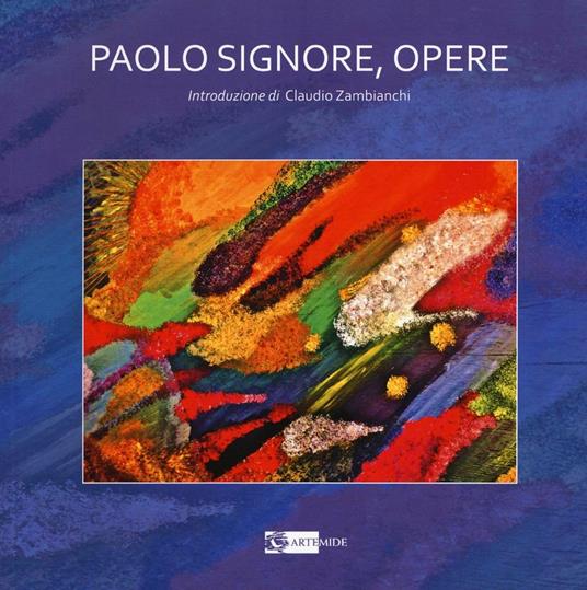 Paolo Signore. Opere - copertina