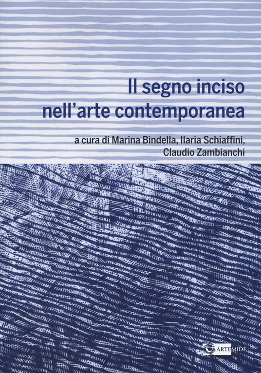 Il segno inciso nell'arte contemporanea - copertina