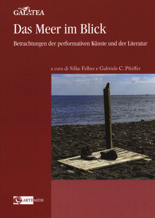 Das Meer im Blick. Betrachtungen der performativen Künste und der Literatur - copertina