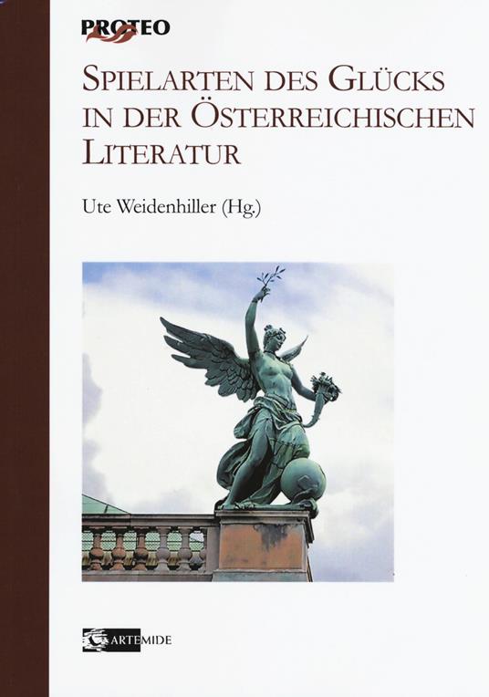 Spielarten des Glück in der Österreichischen Literatur - copertina