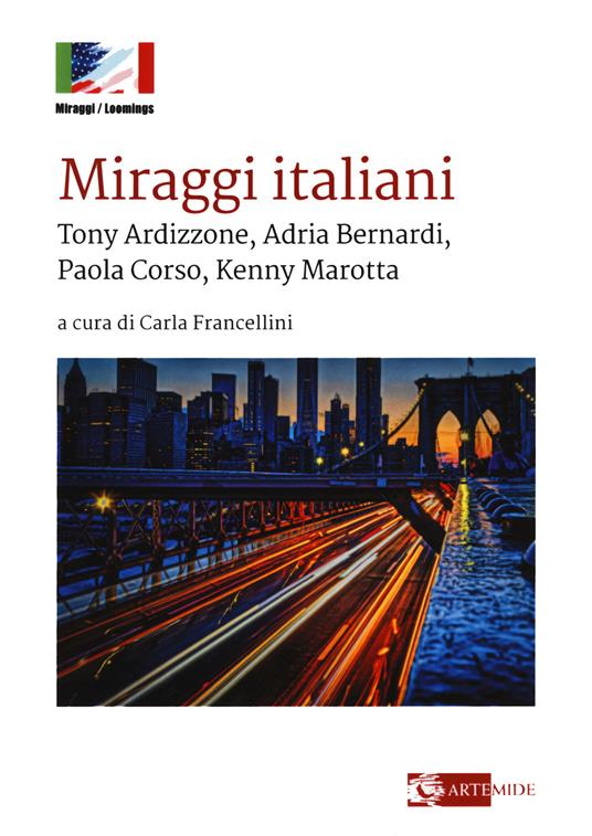 Miraggi italiani. Tony Ardizzone, Adria Bernardi, Paola Corso, Kenny Marotta - copertina