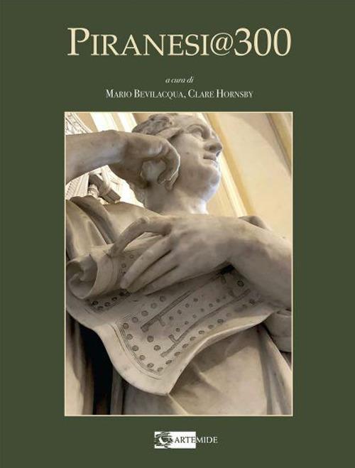 Piranesi 300. Terzo centenario dalla nascita di G.B. Piranesi - copertina