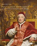 Papa Clemente XIII Rezzonico. Il ritratto di Anton Raphael Mengs