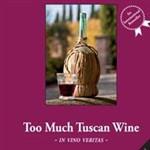 Too much tuscan wine. In vino veritas