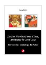 Da San Nicola a Santa Claus, attraverso la Coca Cola
