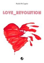 Love revolution
