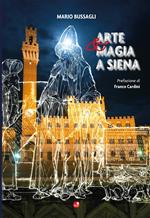 Arte e magia a Siena