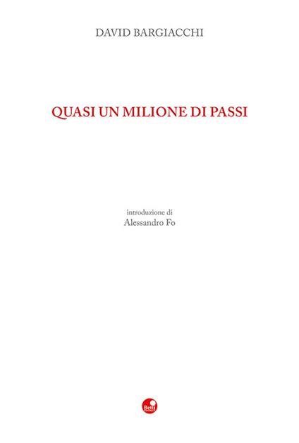 Quasi un milione di passi - David Bargiacchi - copertina