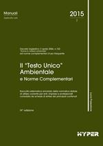 Il Testo unico ambientale e norme complementari