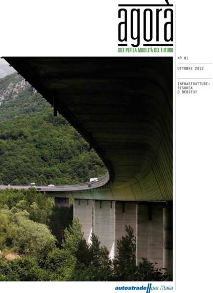 Agorà. Idee per la mobilità del futuro (2012). Vol. 1 - copertina