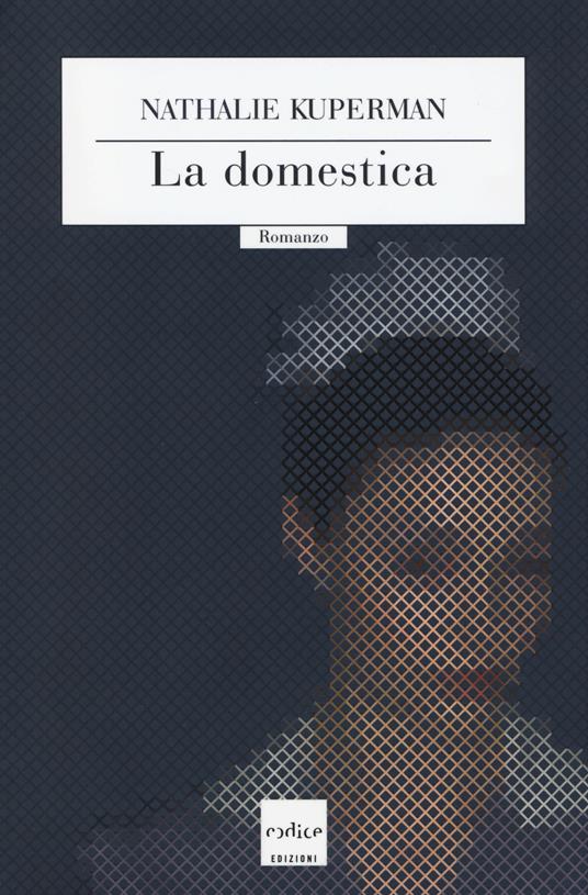 La domestica - Nathalie Kuperman - copertina
