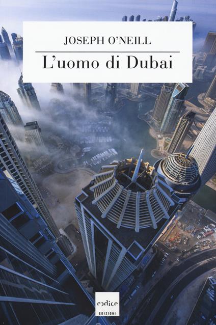 L' uomo di Dubai - Joseph O'Neill - copertina