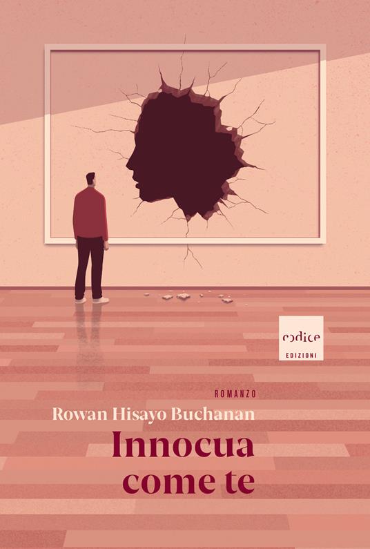 Innocua come te - Rowan Hisayo Buchanan,Fabio Viola - ebook