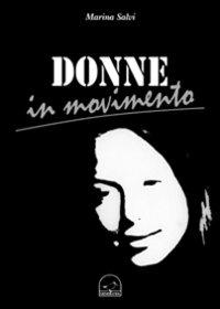 Donne in movimento - Marina Salvi - copertina