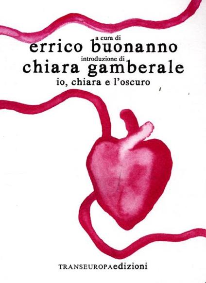 Io, Chiara e l'oscuro - copertina