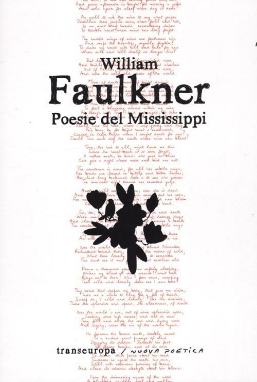 Poesie del Mississippi. Testo inglese a fronte - William Faulkner - copertina