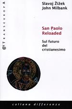 San Paolo reloaded. Sul futuro del cristianesimo