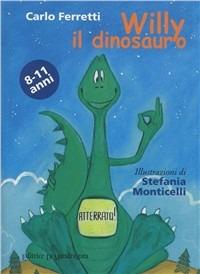Willy il dinosauro - Carlo Ferretti - copertina