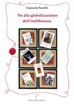 No alla globalizzazione dell'indifferenza