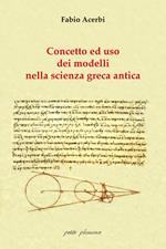 Concetto e uso dei modelli nella scienza greca antica