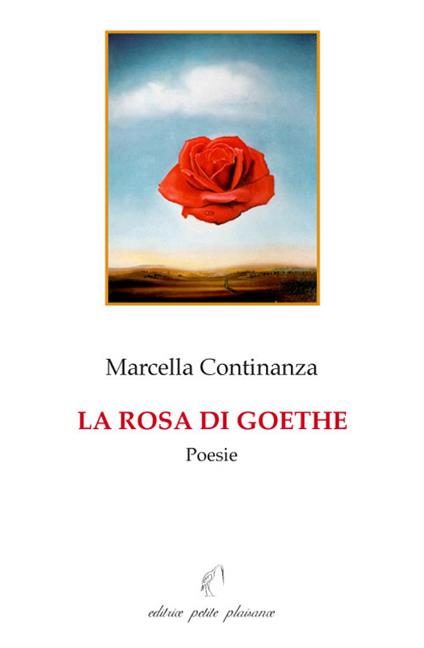 La rosa di Goethe - Marcella Continanza - copertina