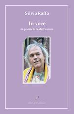 In voce. 64 poesie lette dall'autore. Con CD-Audio