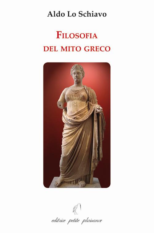 Filosofia del mito greco. Themis, la dea del giustoconsiglio - Aldo Lo Schiavo - copertina