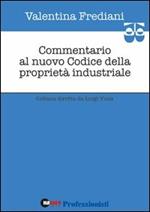 Commentario al nuovo codice della proprietà industriale. Con CD-ROM