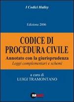 Codice di procedura civile 2006. Annotato con la giurisprudenza. Leggi complementari e schemi